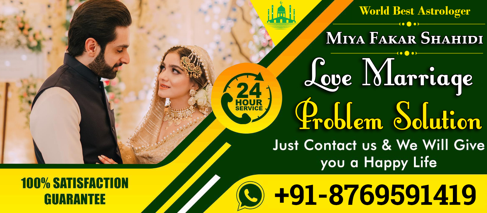 World Famous Astrologer Miya Fakar Shahidi Ji +91-8769591419